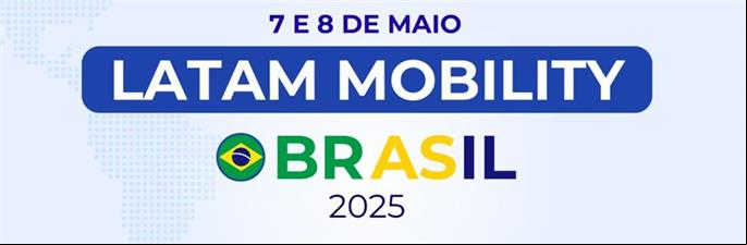 Latam Mobility Brasil 2025